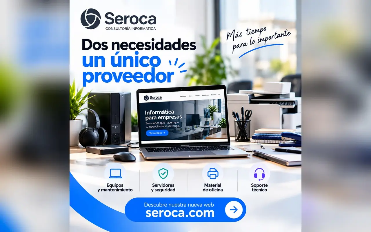 Informática y material de oficina para empresas con un único proveedor – Seroca.