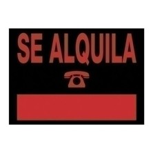 6166 NE-CARTEL ANUNCIO PVC 50x35 SE ALQUILA precio por 1 unidades