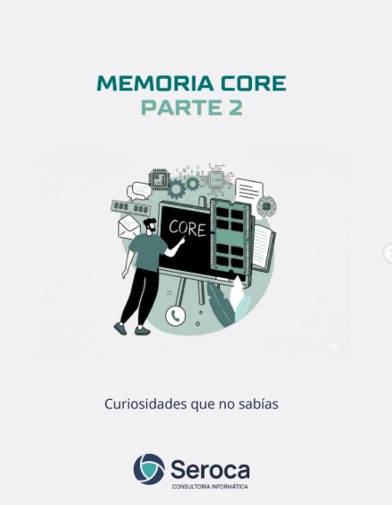 Memoria core (parte 2)