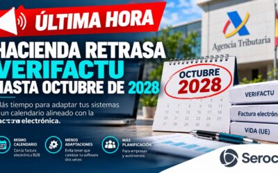 ÚLTIMA HORA: Hacienda retrasa VERIFACTU hasta octubre de 2028